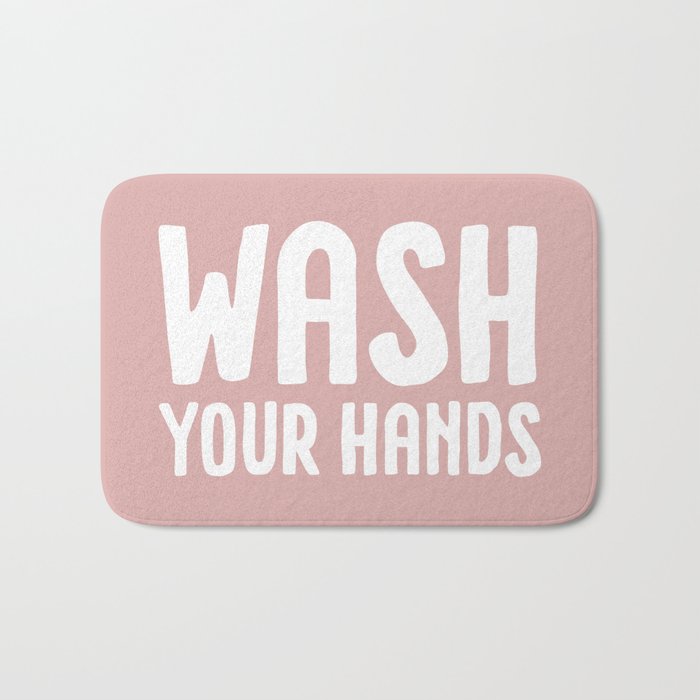 Wash your hands - pink Bath Mat