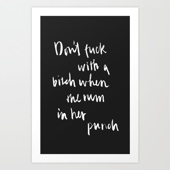 Don’t — with a — (FRESH) Art Print
