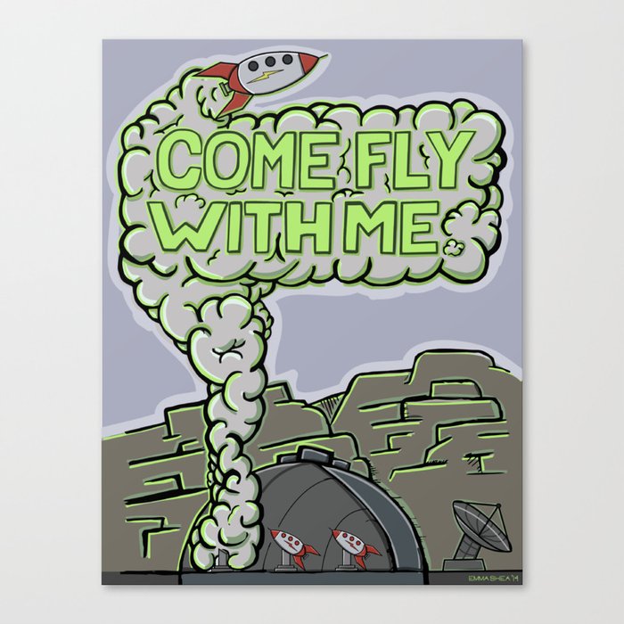 Come Fly With Me Canvas Print