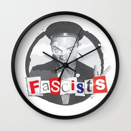 FASCISTS Wall Clock
