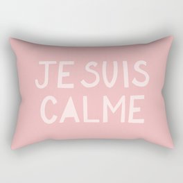 JE SUIS CALME (I Am Calm) Hand Lettering Rectangular Pillow