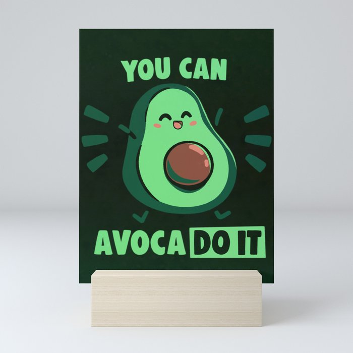 You can Avoca Do it! Mini Art Print