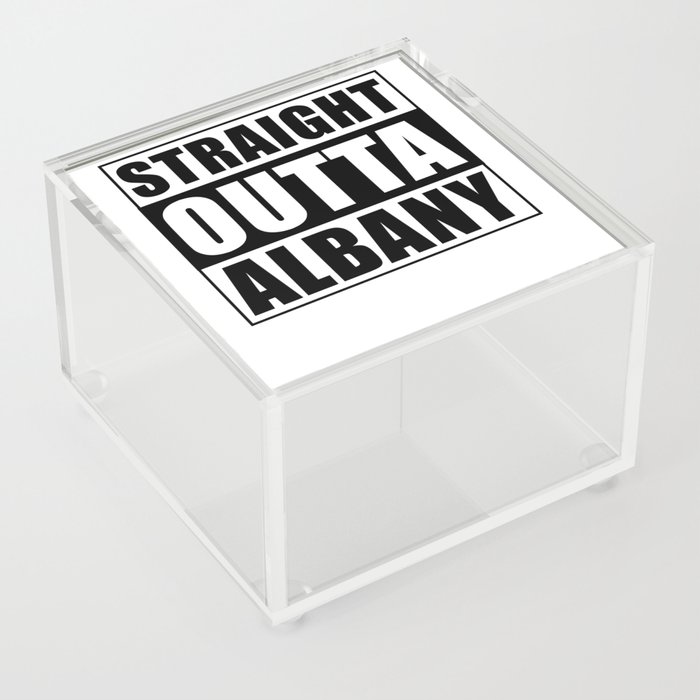 Straight Outta Albany Acrylic Box