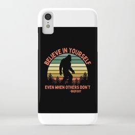 Bigfoot Funny Believe In Yourself Motivational Sasquatch Vintage Sunset iPhone Case