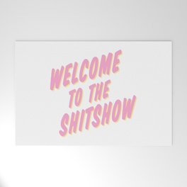 Welcome to the Shitshow - Pink and Yellow Welcome Mat