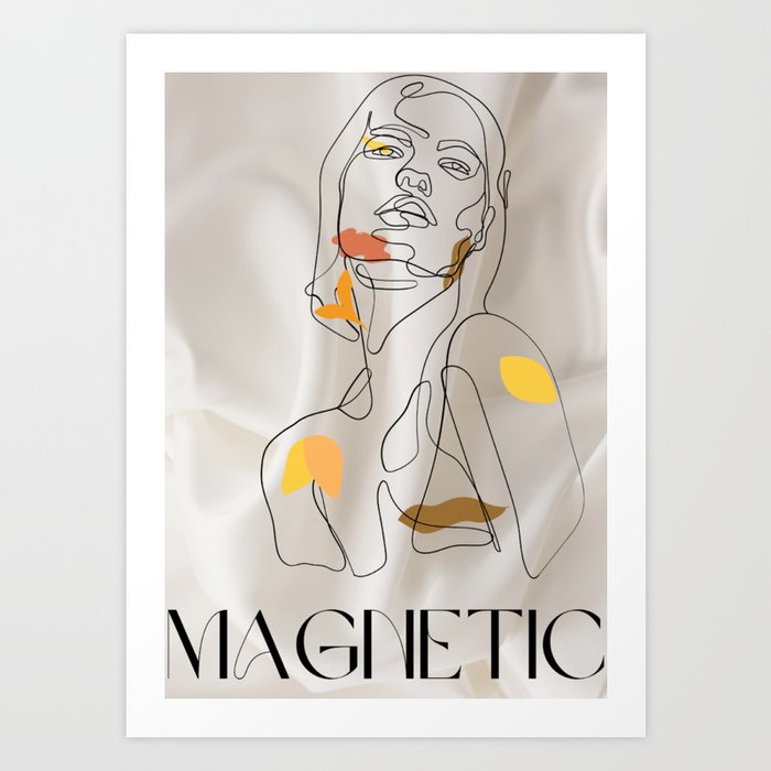 I Am Magnetic Art Print