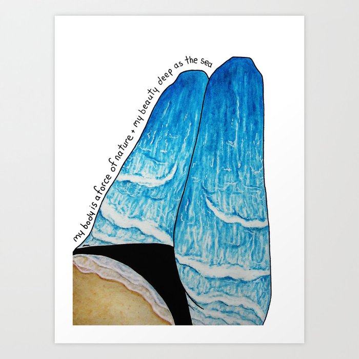 sea legs/body positive quote Art Print