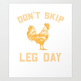 Funny Don't Skip Leg Day Design 4 Training & Sports Art Print | Fat, Calf, Graphicdesign, Leg, Dumbbell, Day, Barbell, Burn, Calories, Skip 