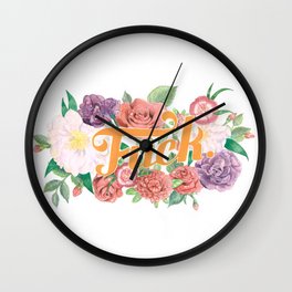 Profanity Flowers #1: F*CK Wall Clock