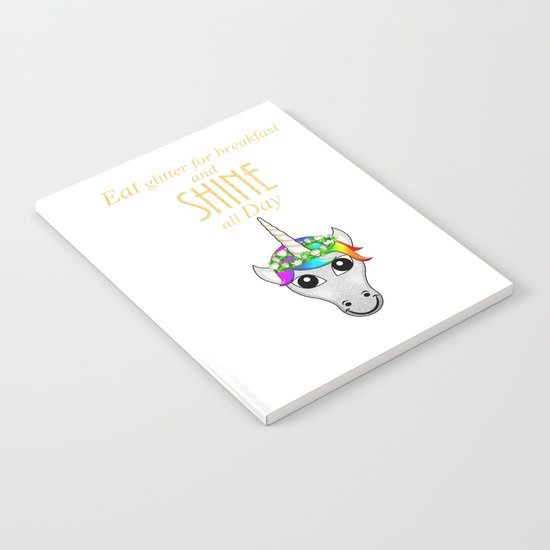 Eat Glitter for breakfast and SHINE all Day Notebook