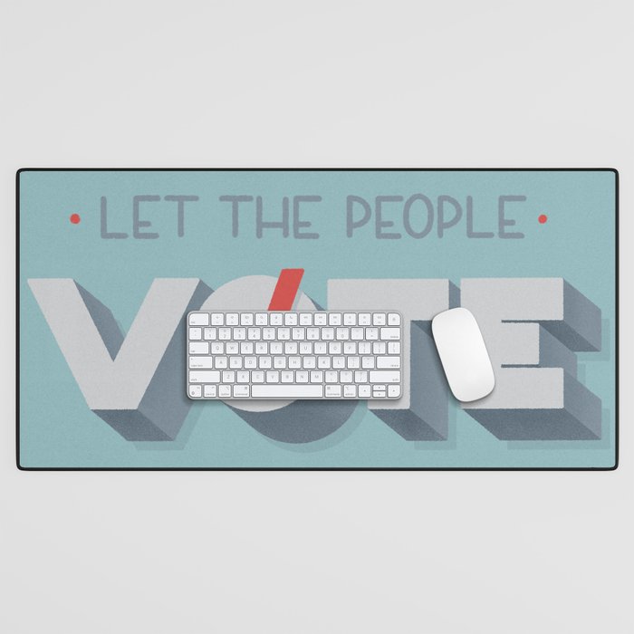 Let the People Vote Desk Mat