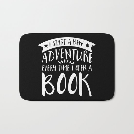 I Start a New Adventure Every Time I Open a Book! - Inverted Bath Mat