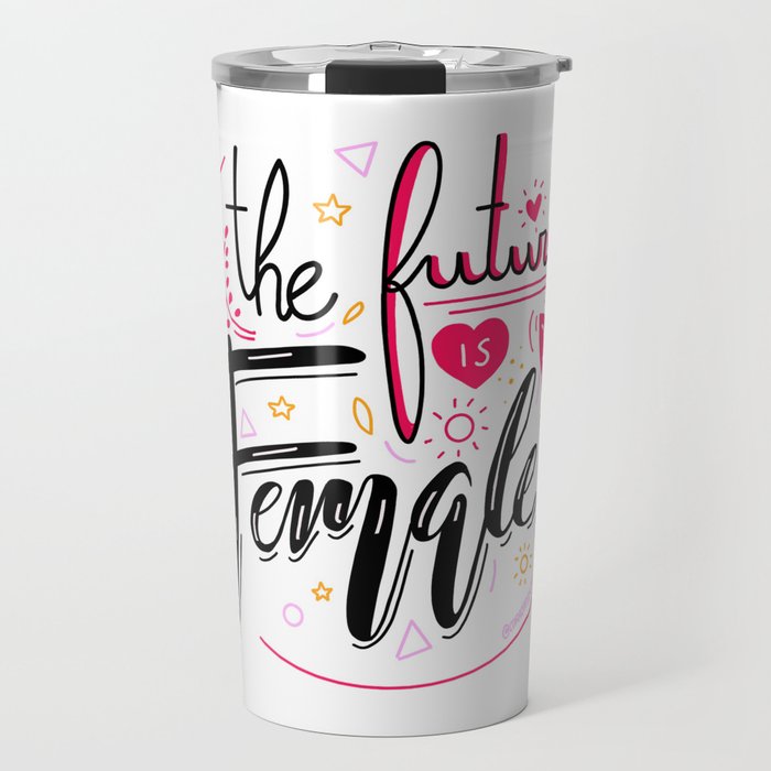 future is female Travel Mug