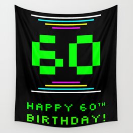 [ Thumbnail: 60th Birthday - Nerdy Geeky Pixelated 8-Bit Computing Graphics Inspired Look Wall Tapestry ]