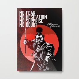 Musashi Samurai - No fear... Metal Print