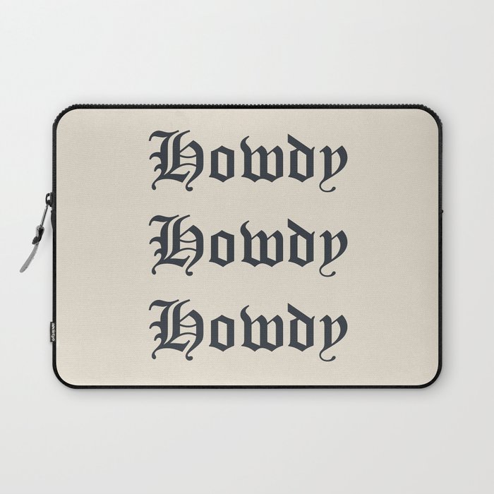Old English Howdy Black and White Laptop Sleeve