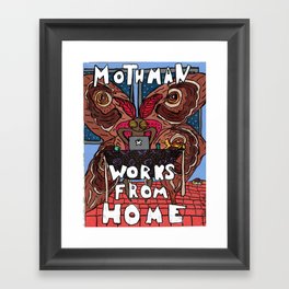 Mothman Works From Home Framed Art Print