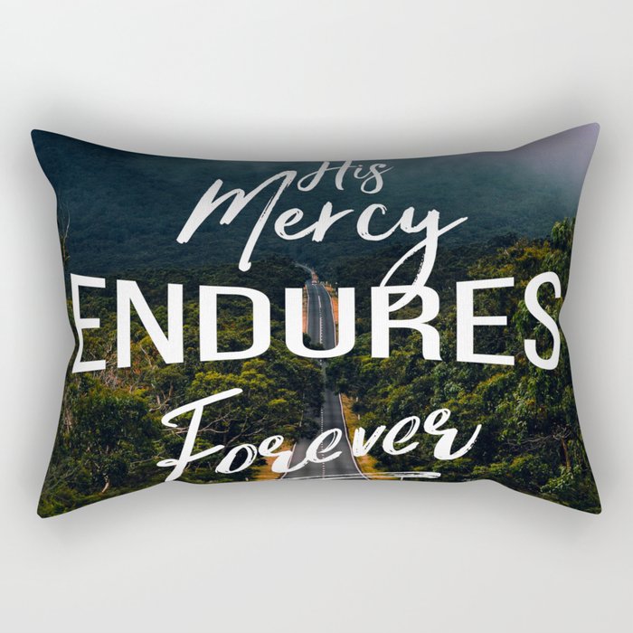 His Mercy Endures Forever Rectangular Pillow