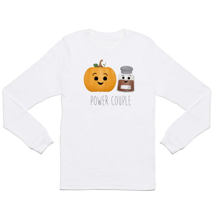 Pumpkin + Spice = Power Couple Long Sleeve T Shirt