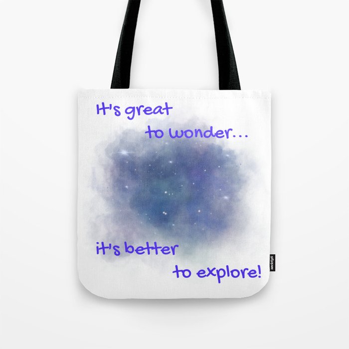 Wonder And Explore Space Tote Bag