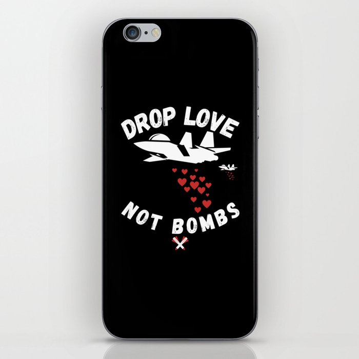 Airplane Drop Love Not Bombs iPhone Skin