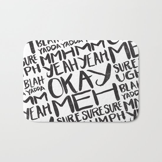 BLAH BLAH BLAH YADDA YADDA YADDA Bath Mat