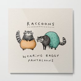 Raccoons Wearing Baggy Pantaloons Metal Print | Kids, Drawing, Cute, Funny, Baby, Happy, Stripey, Panda, Raccoons, Toddler 