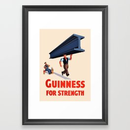 0010 - Guinness For Strength (Steel Beam) Poster Framed Art Print