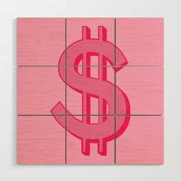 Pink Dollar Sign Symbol - Preppy Aesthetic Decor Wood Wall Art