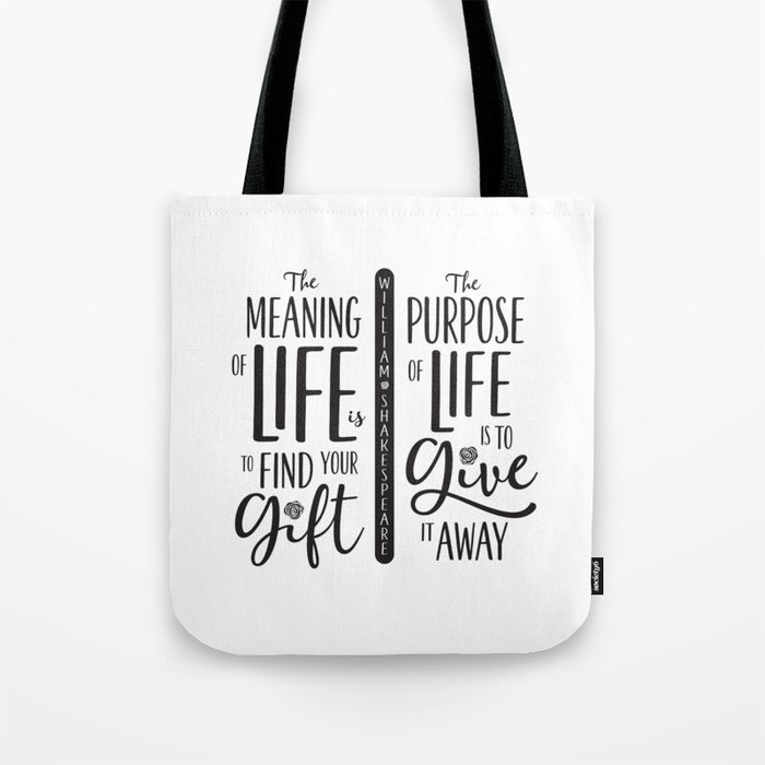 Meaning & Purpose of Life Tote Bag