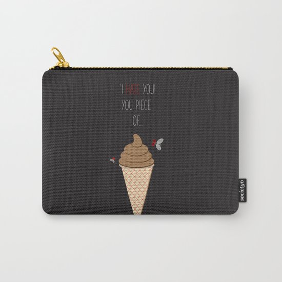 'Hate + Love! You piece of sweet!' Carry-All Pouch