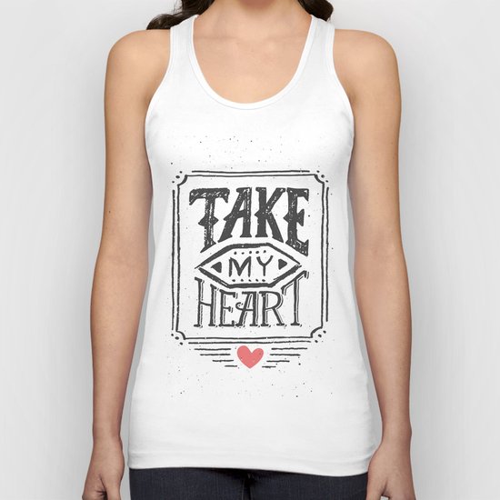 Take my heart Unisex Tank Top