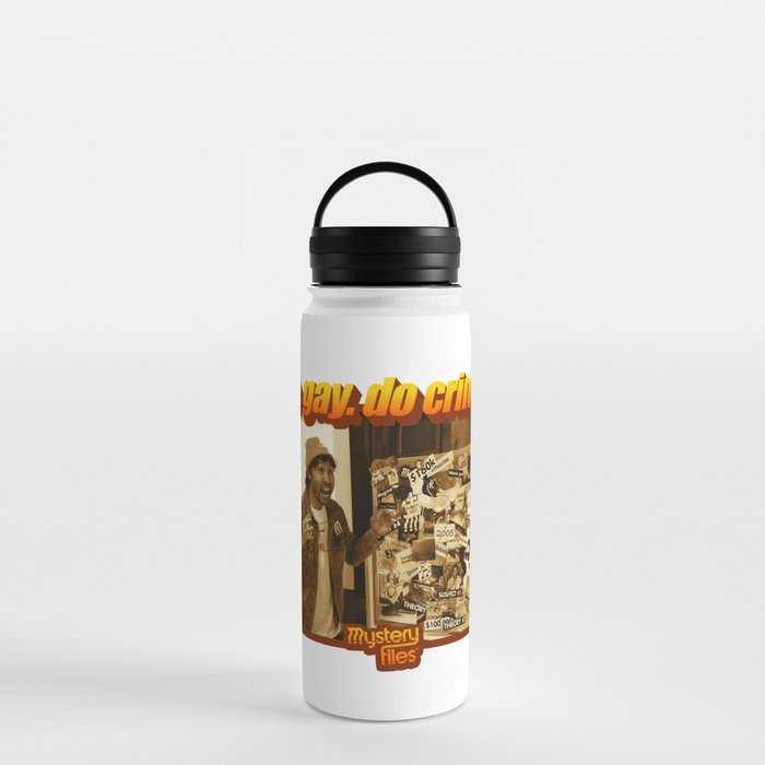 Be Gay, Do Crime Mystery Files Water Bottle
