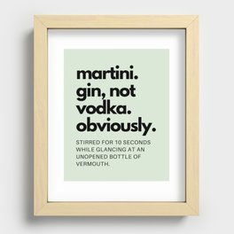 Gin Martini. The Kingsman Quote Recessed Framed Print