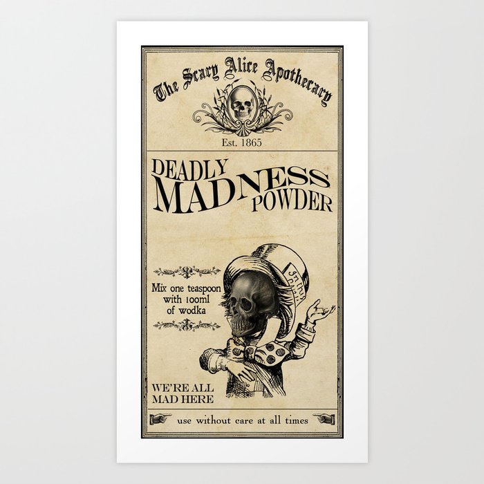 Scary Alice Apothecary - Mad Hatter Art Print by VectoriaDesigns | Society6