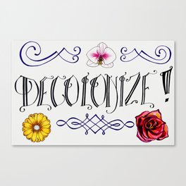Decolonize! Canvas Print