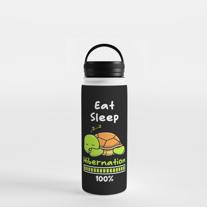 Eat Sleep Hibernation 100 Turtle Water Bottle