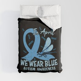 In April We Wear Blue Autism Awareness Duvet Cover