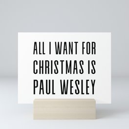 All I want for Christmas Mini Art Print