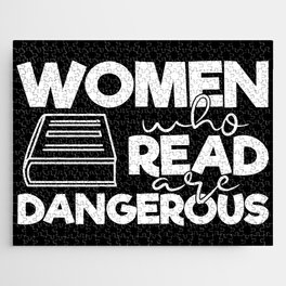 Women Who Read Are Dangerous Bookworm Reading Quote Jigsaw Puzzle