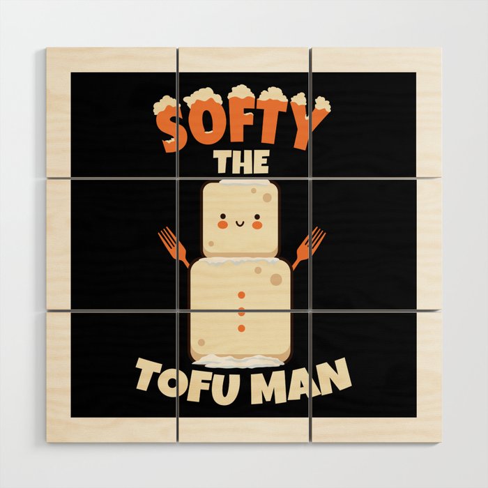 Softy Tofu Man Meatless Vegan Wood Wall Art
