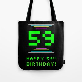 [ Thumbnail: 59th Birthday - Nerdy Geeky Pixelated 8-Bit Computing Graphics Inspired Look Tote Bag ]