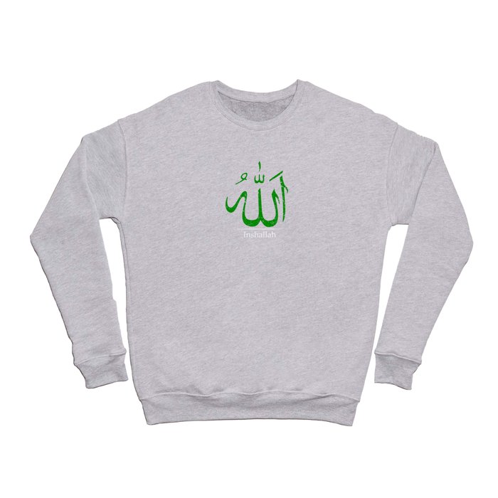 Inshallah | 'Allah' in Arabic calligraphy | Islamic green Crewneck ...