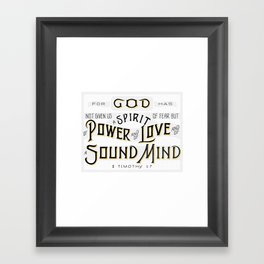 A SPIRIT OF POWER, LOVE, AND OF A SOUND MIND - Handlettering Verse Framed Art Print