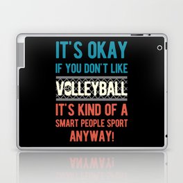 Funny Volleyball Quote Laptop Skin
