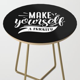 Make Yourself A Priority Motivational Typography Slogan Side Table