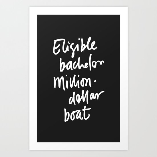 Eligible Bachelor Art Print