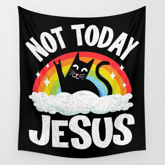 Not Today Jesus Funny Heavy Metal Wall Tapestry
