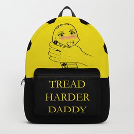 Tread Harder Daddy Backpack | Anime, Satire, Pattern, Wtf, Digital, Politicalsatire, Treadharderdaddy, Sexy, Manga, Senpai 