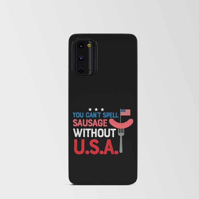 Can't Spell Sausage Without USA Funny Android Card Case